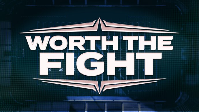 Worth the Fight